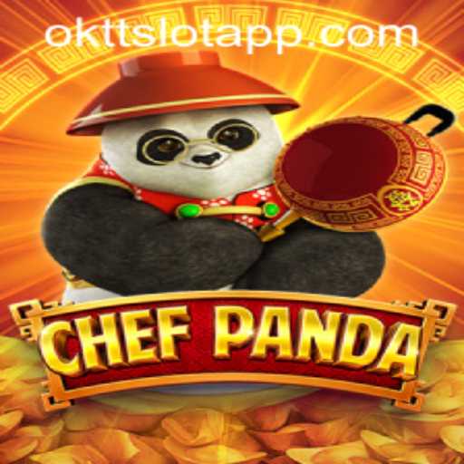 Exploring the Culinary Excitement of ChefPanda in OKTT SLOT APP