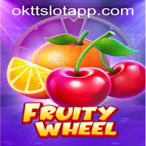 Experience Excitement with FruityWheel on the OKTT SLOT APP